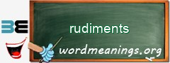 WordMeaning blackboard for rudiments